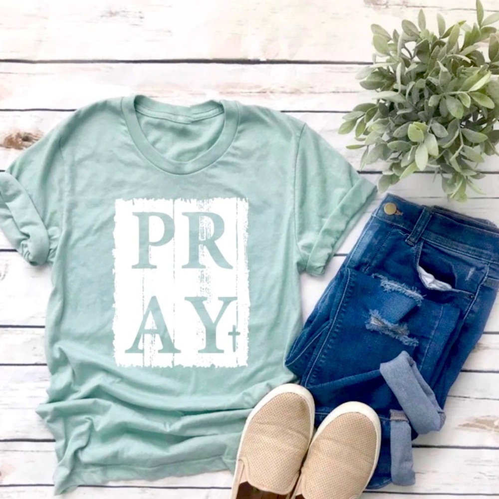 Pray Bella Canvas Tee Shirt